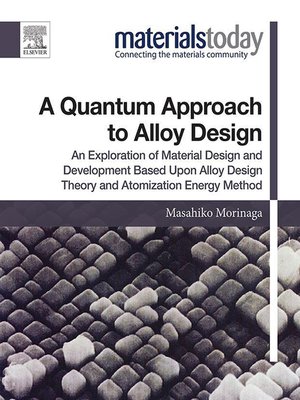 cover image of A Quantum Approach to Alloy Design